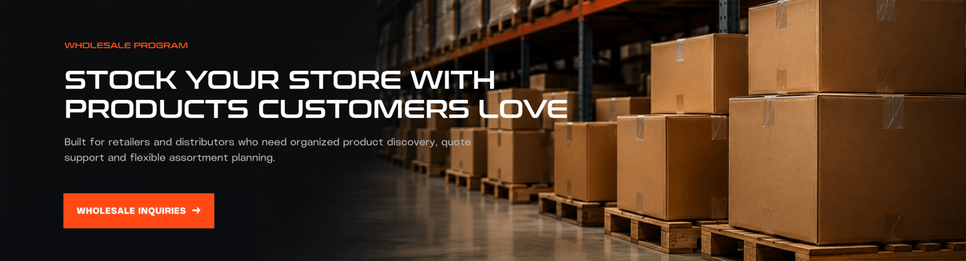 Stock your store with products customers love